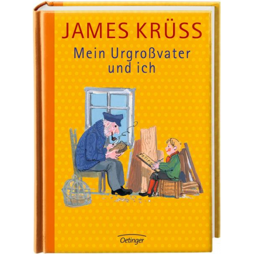 James Krüss - Mein Urgroßvater und ich