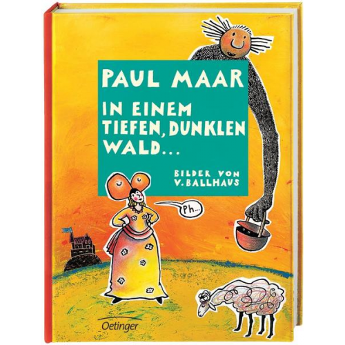 Paul Maar - In einem tiefen, dunklen Wald ...