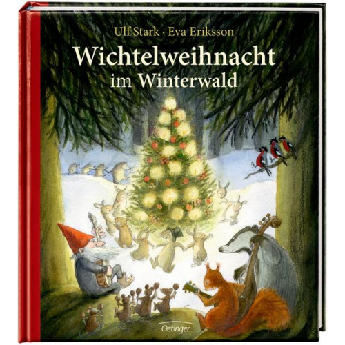 Ulf Stark - Wichtelweihnacht im Winterwald