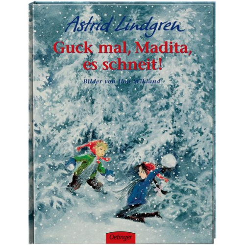 Astrid Lindgren - Guck mal, Madita, es schneit!