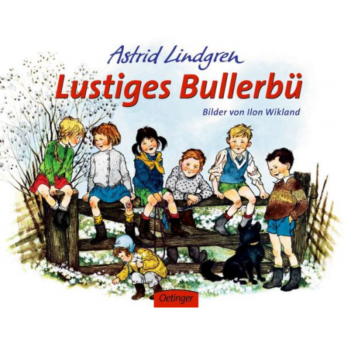 Astrid Lindgren - Lustiges Bullerbü