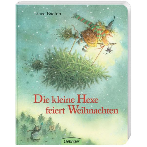 Lieve Baeten - Die kleine Hexe feiert Weihnachten