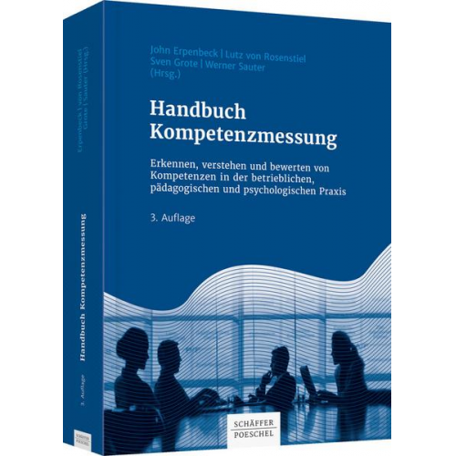 John Erpenbeck & Lutz Rosenstiel & Sven Grote & Werner Sauter - Handbuch Kompetenzmessung