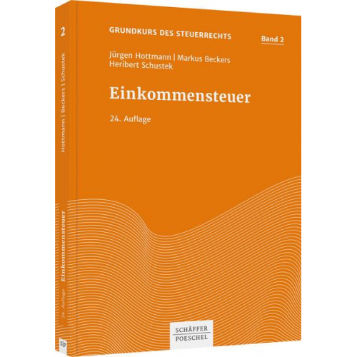 Jürgen Hottmann & Markus Beckers & Heribert Schustek - Einkommensteuer