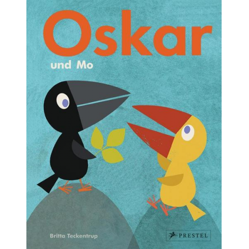 Britta Teckentrup - Oskar und Mo