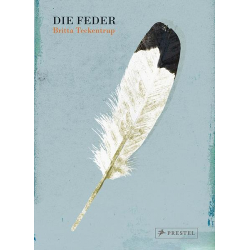 Britta Teckentrup - Die Feder