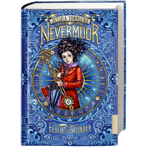 Jessica Townsend - Nevermoor 1. Fluch und Wunder