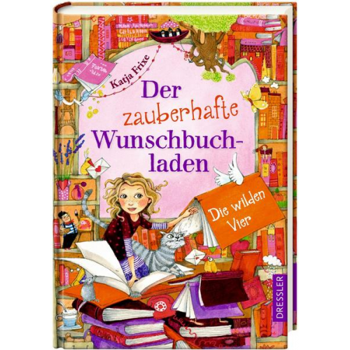 Katja Frixe - Der zauberhafte Wunschbuchladen 4. Die wilden Vier