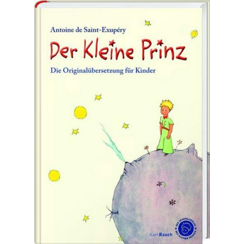 51986 - Der kleine Prinz. Die Originalübersetzung für Kinder