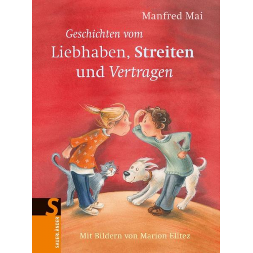 Manfred Mai - Geschichten vom Liebhaben, Streiten und Vertragen