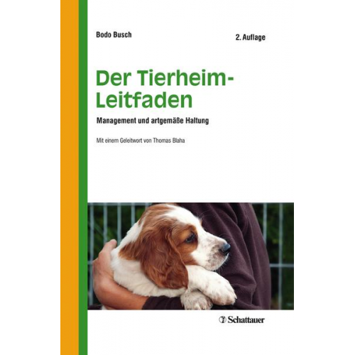 Bodo Busch - Der Tierheim-Leitfaden