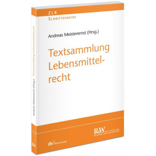 Textsammlung Lebensmittelrecht