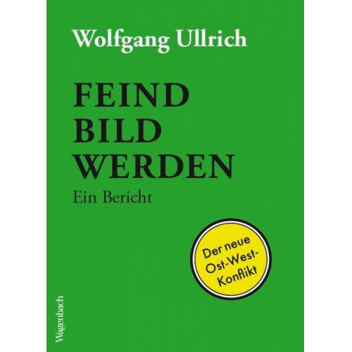 Wolfgang Ullrich - Feindbild werden