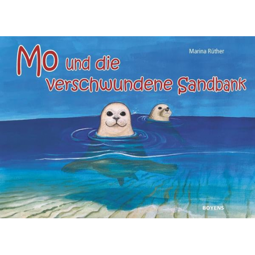 Marina Rüther - Mo und die verschwundene Sandbank