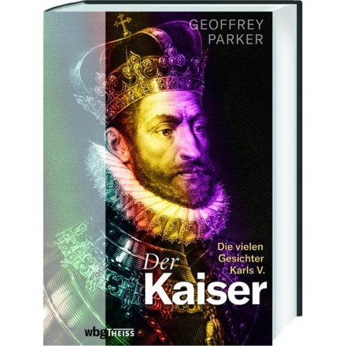 Geoffrey Parker - Der Kaiser