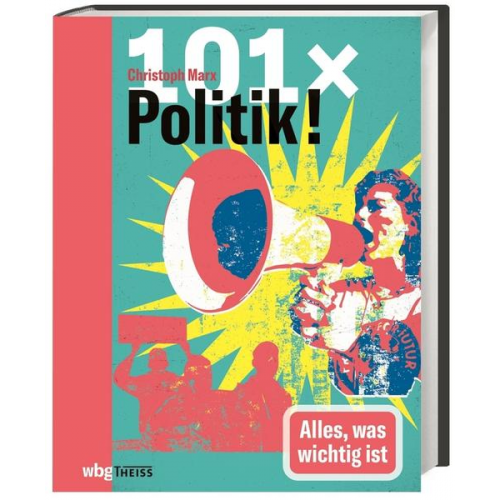 Christoph Marx - 101 x Politik