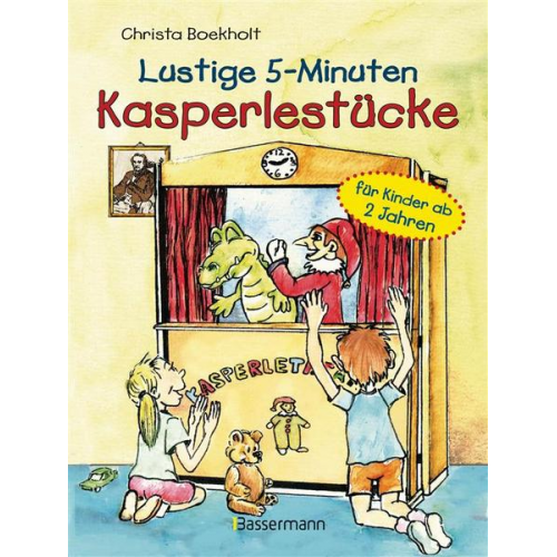 Christa Boekholt - Lustige 5-Minuten-Kasperlestücke