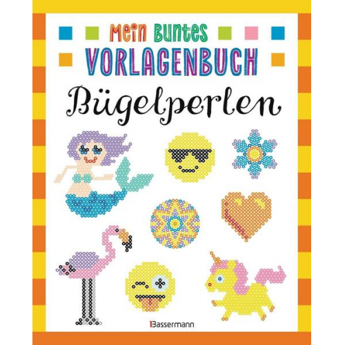 42271 - Mein buntes Vorlagenbuch - Bügelperlen. Über 200 Motive