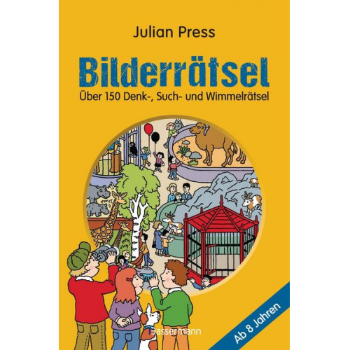 8116 - Bilderrätsel. Über 150 Rätsel für Kinder ab 8 Jahren. Labyrinthe, Suchbilder, Wimmelbilder, Finde-den-Fehler-Rätsel u.v.m.