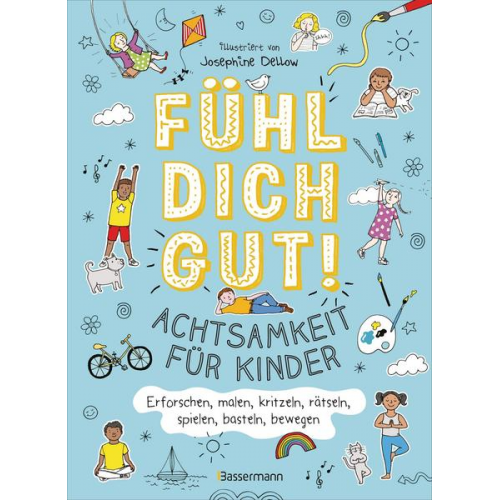 61814 - Fühl dich gut! Achtsamkeit für Kinder. Mit Spielen, Rätseln, Yoga u.v.m. die Gefühle erforschen