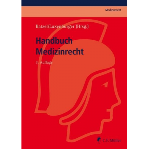 Rainer Beeretz & Stefan Bäune & Konstantin Theodoridis & Jan Wiesener & Florian Wölk - Handbuch Medizinrecht