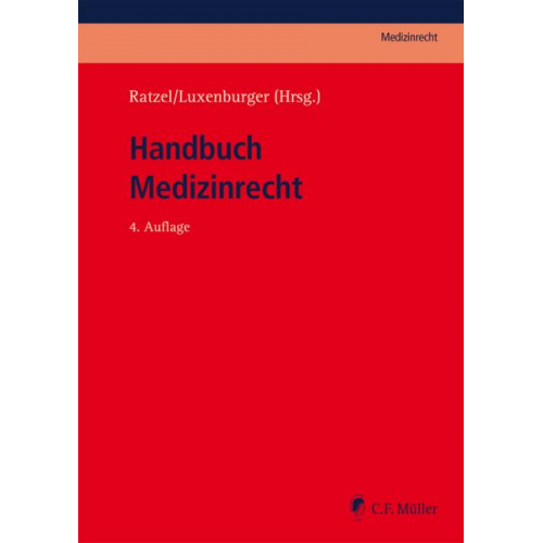 Stefan Bäune & Daniel Brauer & Tilman Clausen & Andreas Staufer & Heike Thomae - Handbuch Medizinrecht