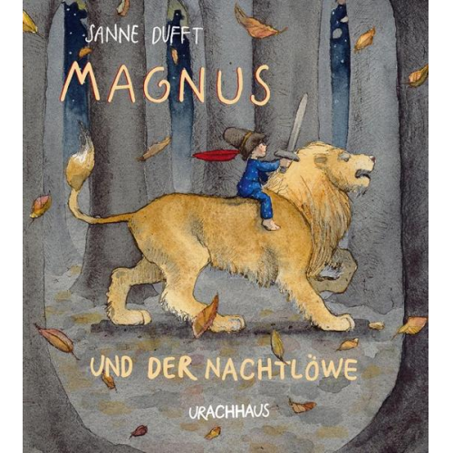 Sanne Dufft - Magnus und der Nachtlöwe