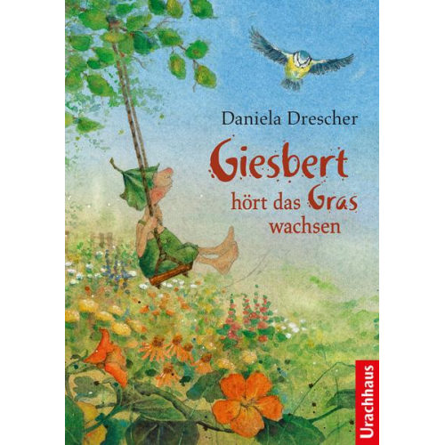 Daniela Drescher - Giesbert hört das Gras wachsen