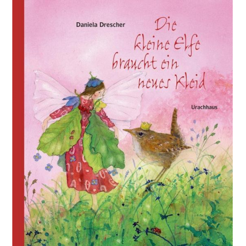 Daniela Drescher - Die kleine Elfe braucht ein neues Kleid