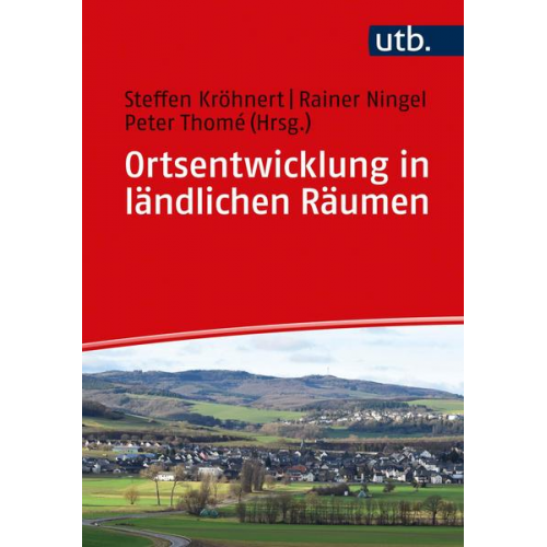 Ortsentwicklung in ländlichen Räumen