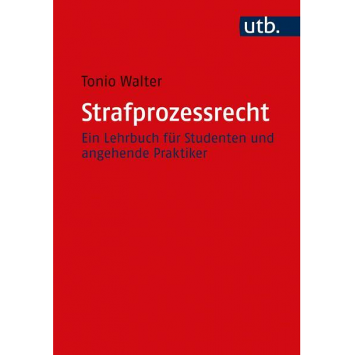 Tonio Walter - Strafprozessrecht