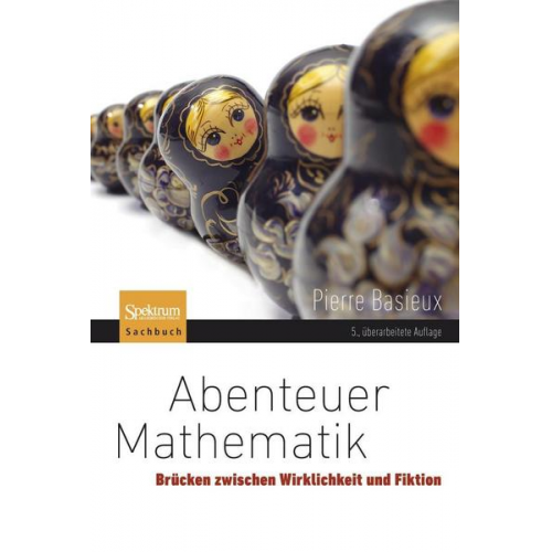 Pierre Basieux - Abenteuer Mathematik