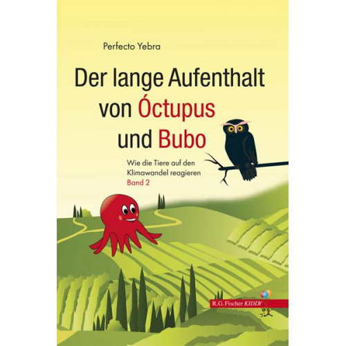 Perfecto Yebra - Der lange Aufenthalt von Óctupus und Bubo