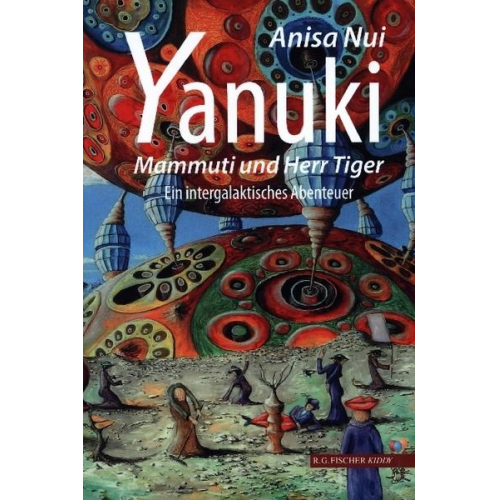 Anisa Nui - Yanuki, Mammuti und Herr Tiger