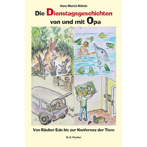 Hans-Martin Kühnle - Die Dienstagsgeschichten von und mit Opa