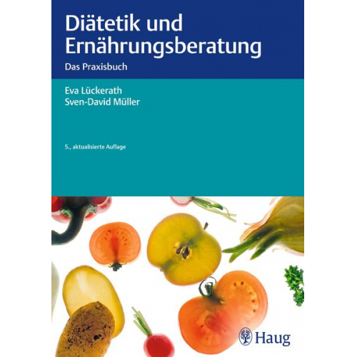 Eva Lückerath & Sven-David Müller - Diätetik und Ernährungsberatung