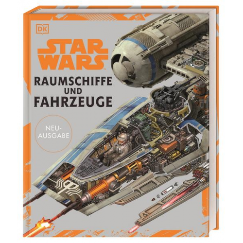 55798 - Star Wars™ Raumschiffe und Fahrzeuge Neuausgabe