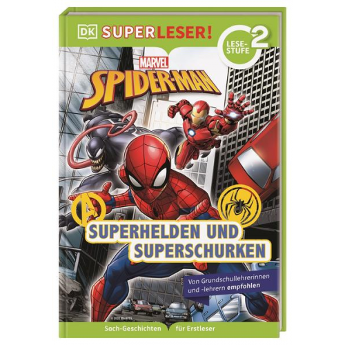 Catherine Saunders & Simon Hugo - SUPERLESER! MARVEL Spider-Man Superhelden und Superschurken