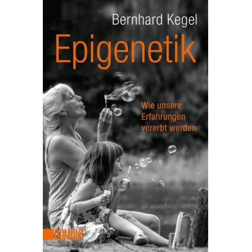 Bernhard Kegel - Epigenetik