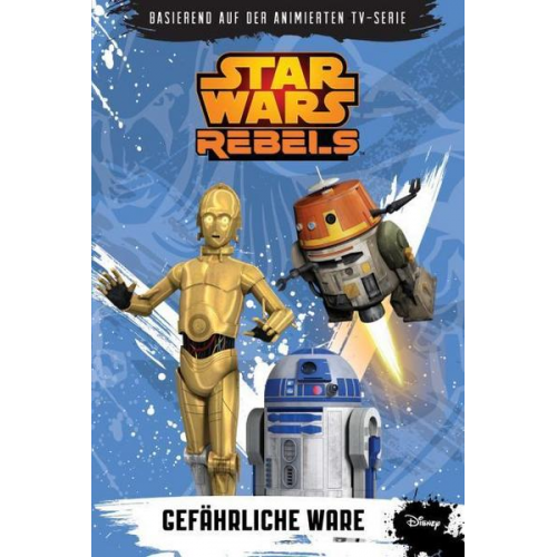 Michael Kogge - Gefährliche Ware / Star Wars - Rebels Bd.2