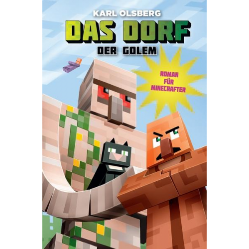 Karl Olsberg - Der Golem - Roman für Minecrafter