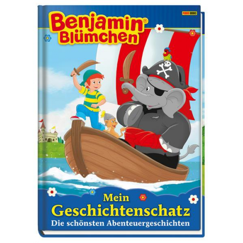 Doris Riedl - Benjamin Blümchen: Mein Geschichtenschatz: Die schönsten Abenteuergeschichten