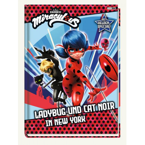 Claudia Weber - Miraculous: Ladybug und Cat Noir in New York