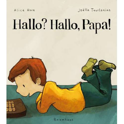 Alice Horn - Hallo? Hallo, Papa!