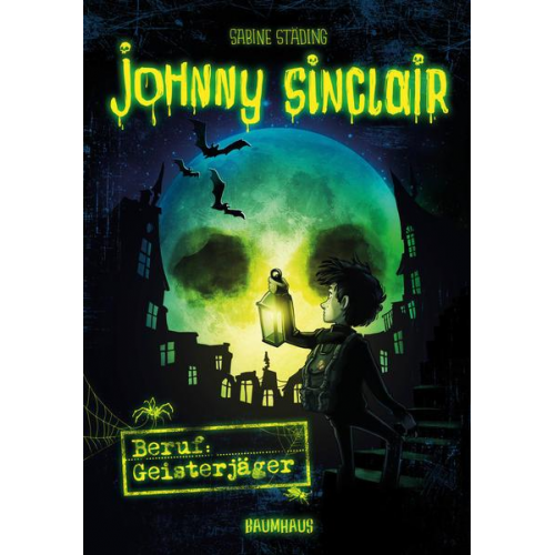 Sabine Städing - Beruf: Geisterjäger / Johnny Sinclair Bd.1