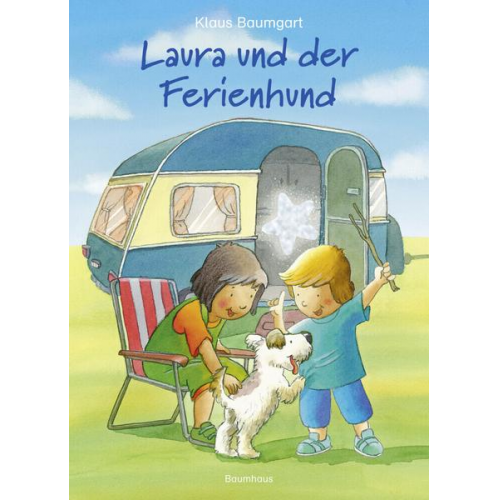 Klaus Baumgart & Cornelia Neudert - Laura und der Ferienhund