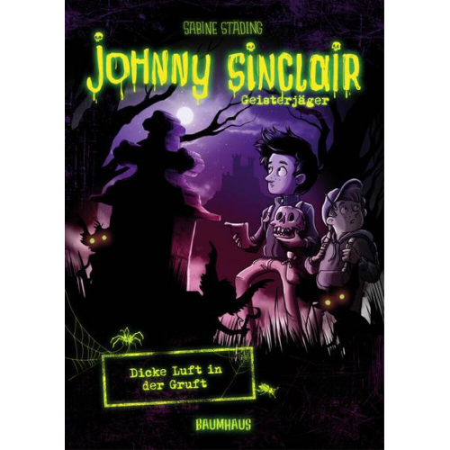 Sabine Städing - Dicke Luft in der Gruft / Johnny Sinclair Bd. 2