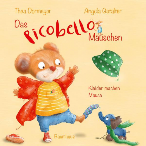 Thea Dormeyer - Das Picobello-Mäuschen - Kleider machen Mäuse