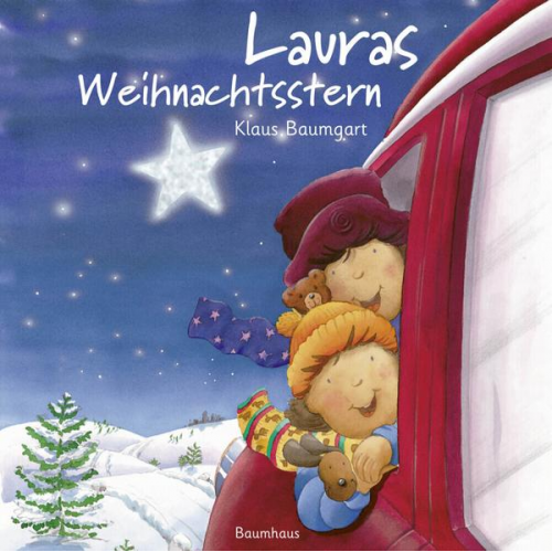 Klaus Baumgart - Lauras Weihnachtsstern (Pappbilderbuch)