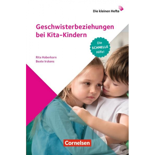 Beate Irskens & Rita Haberkorn - Geschwisterbeziehungen bei Kita-Kindern